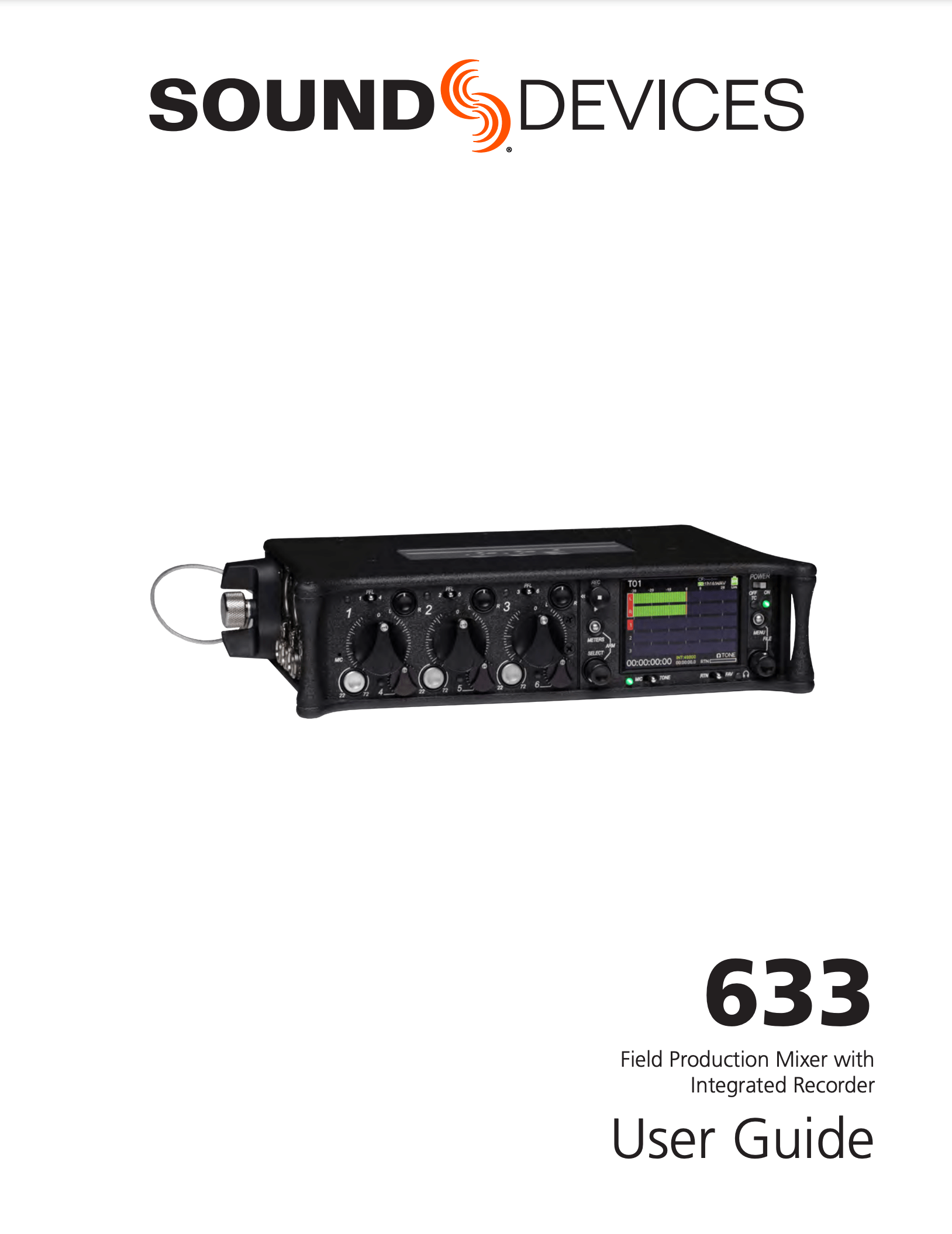 Cover page of the Sound Devices 633 user guide featuring the 633 field production mixer in its black chassis with integrated recorder, showing six input knobs and a color display screen.