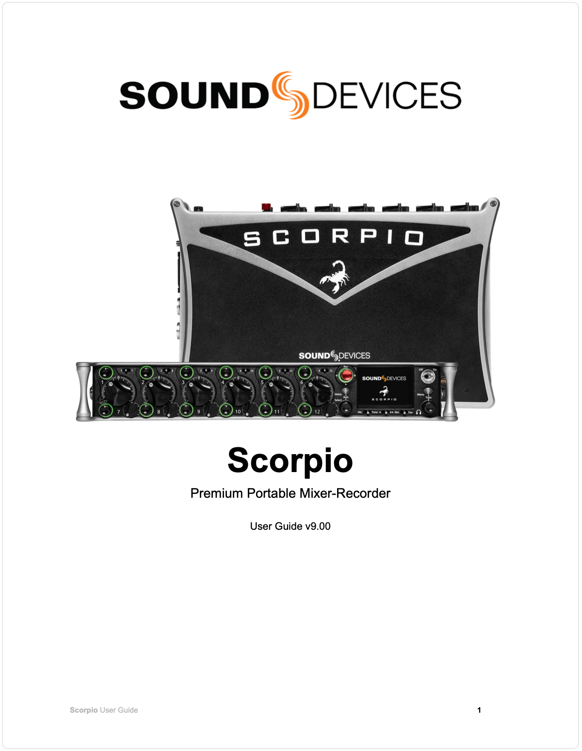 Cover page of the Sound Devices Scorpio user guide showing the premium portable mixer-recorder in its black and silver chassis with twelve input knobs, digital display, and scorpion logo on the front panel.